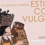 A la asociación valenciana Endavant le pareció adecuado utilizar a la Virgen en dos de sus advocaciones para realizar un cartel blasfemo de promoción de las fiestas del orgullo gay.