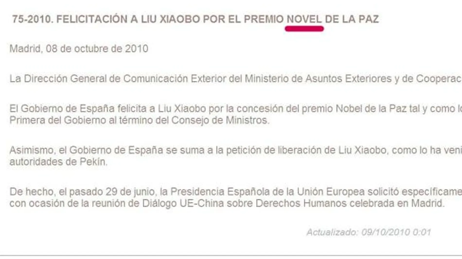 El Gobierno español tarda once horas en celebrar al «Novel» de la Paz