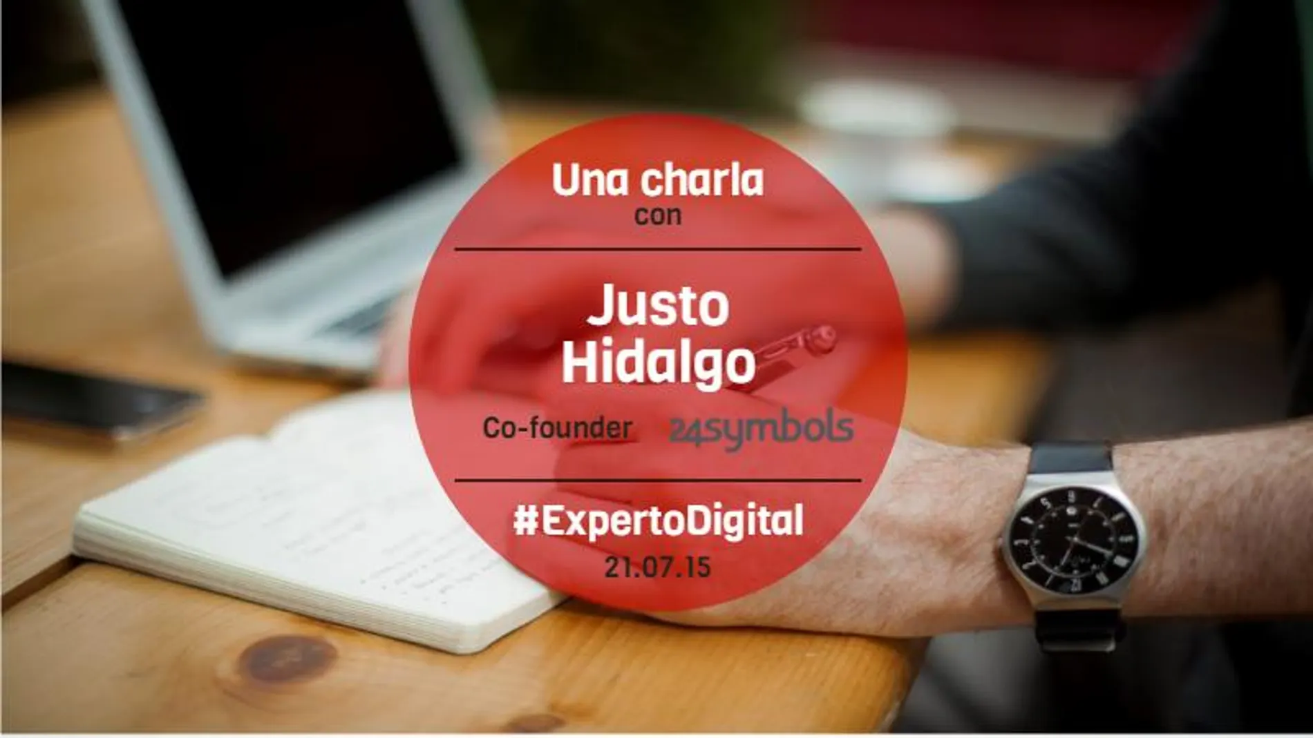 El Experto Digital: Justo Hidalgo