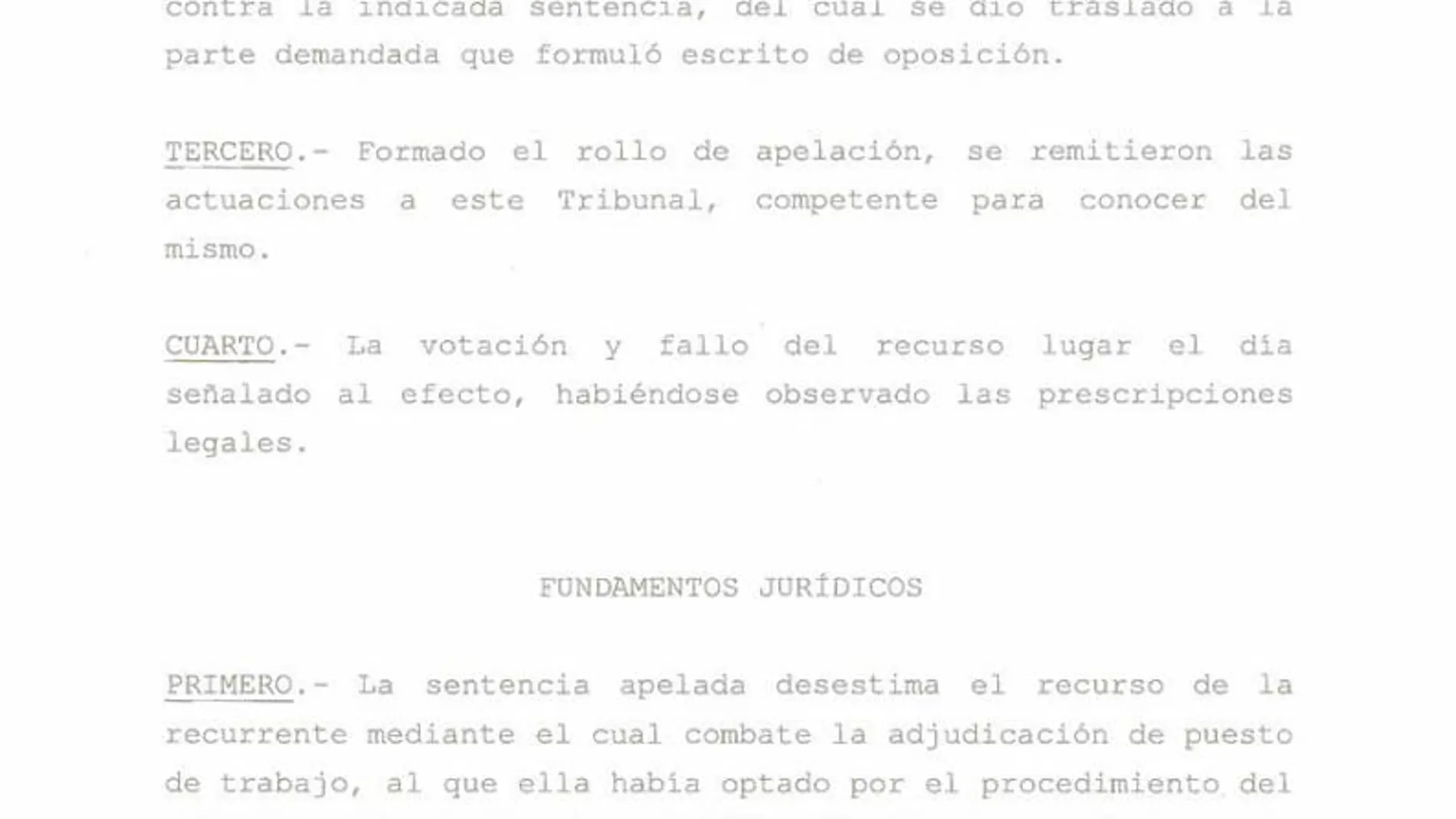 EXTRACTO DE LA SENTENCIA DEL ÓRGANO JUDICIAL