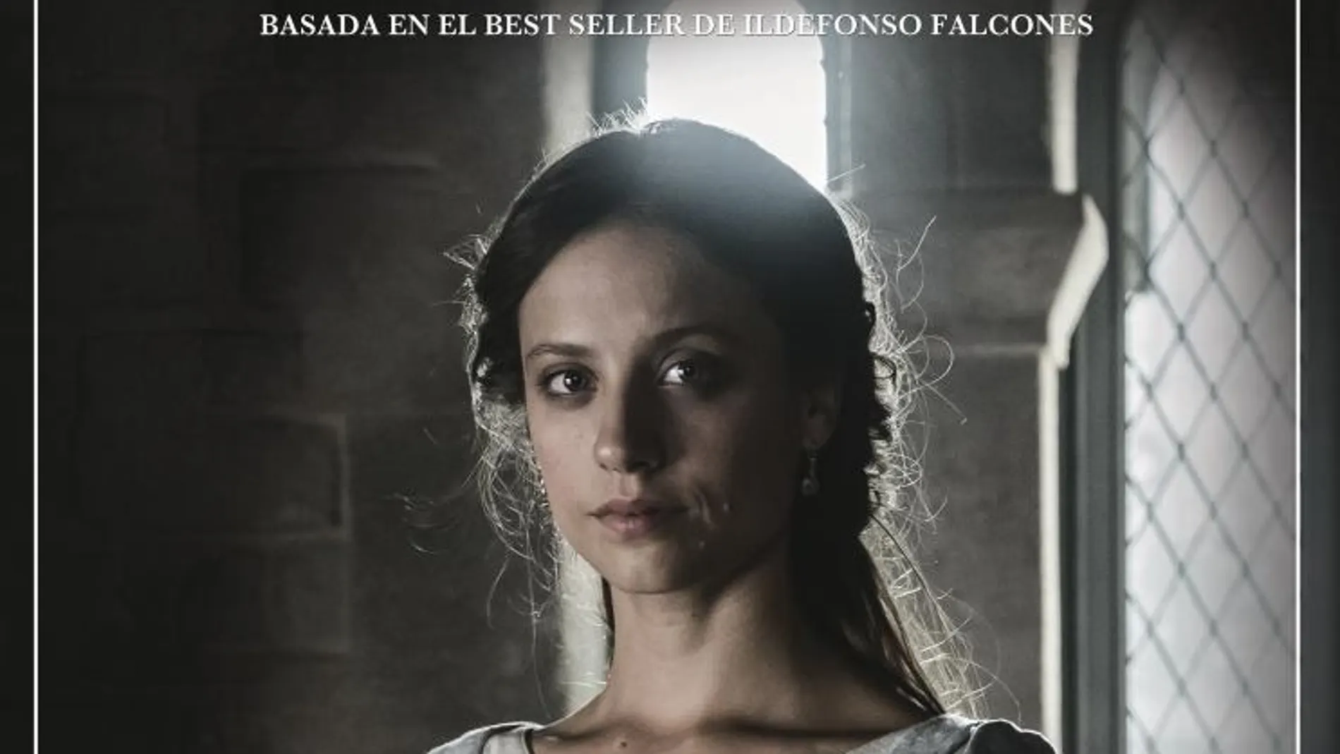 Posters teaser de ‘La Catedral del Mar’, nueva serie original de Atresmedia Televisión