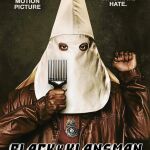Cartel del nuevo filme de Spike Lee, que narra la historia del policía negro que se infiltró en el KKK