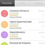 Cuenta con más de 10.000 usuarios, y más de 300 empresas que están lanzando ofertas de trabajo todos los días.