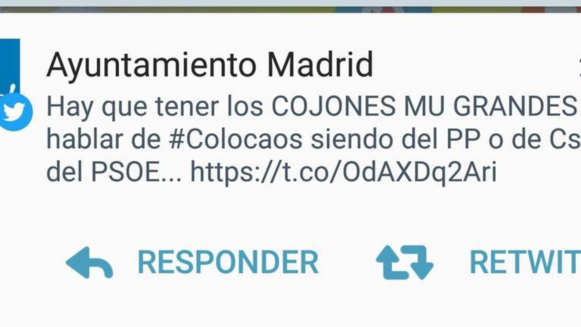 El tuit de «los cojones mu grandes» en la cuenta del Ayuntamiento de Madrid se salda con una reprimenda