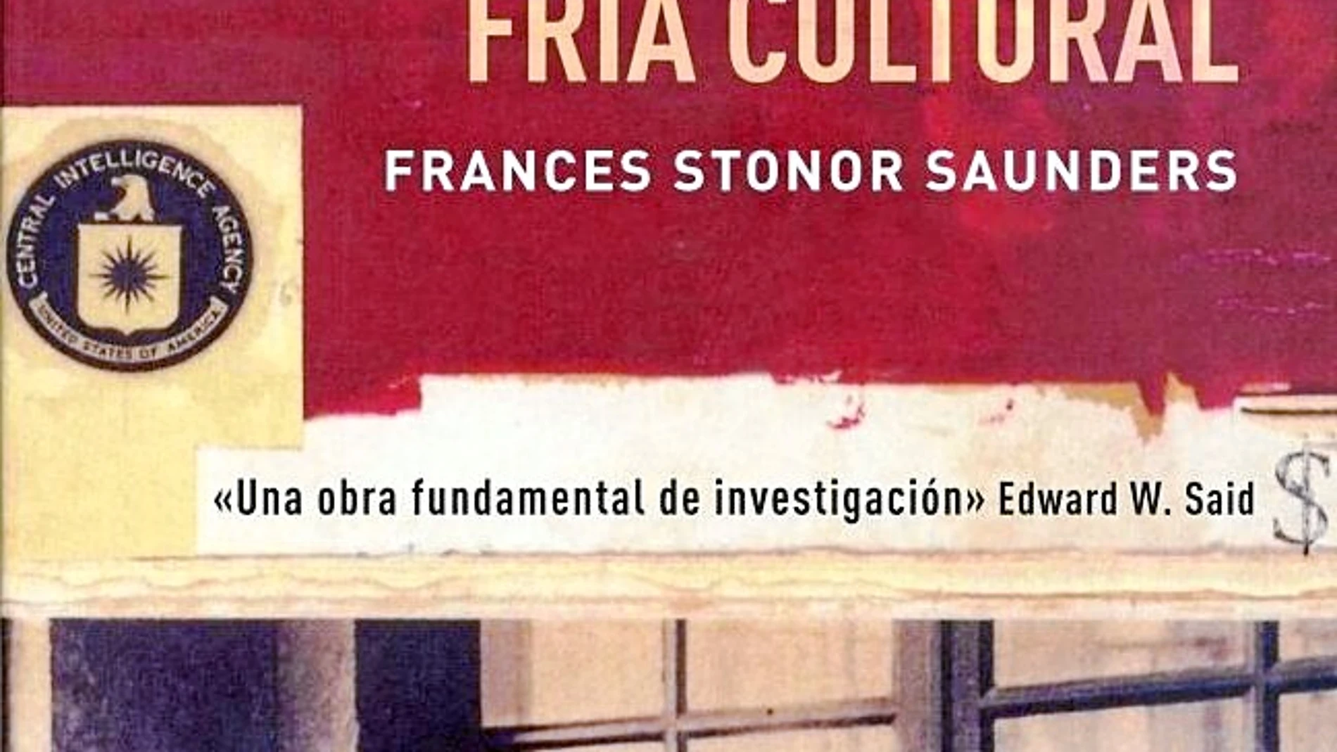 Intelectuales manejados por la CIA