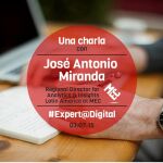 José Antonio Miranda, Experto Digital