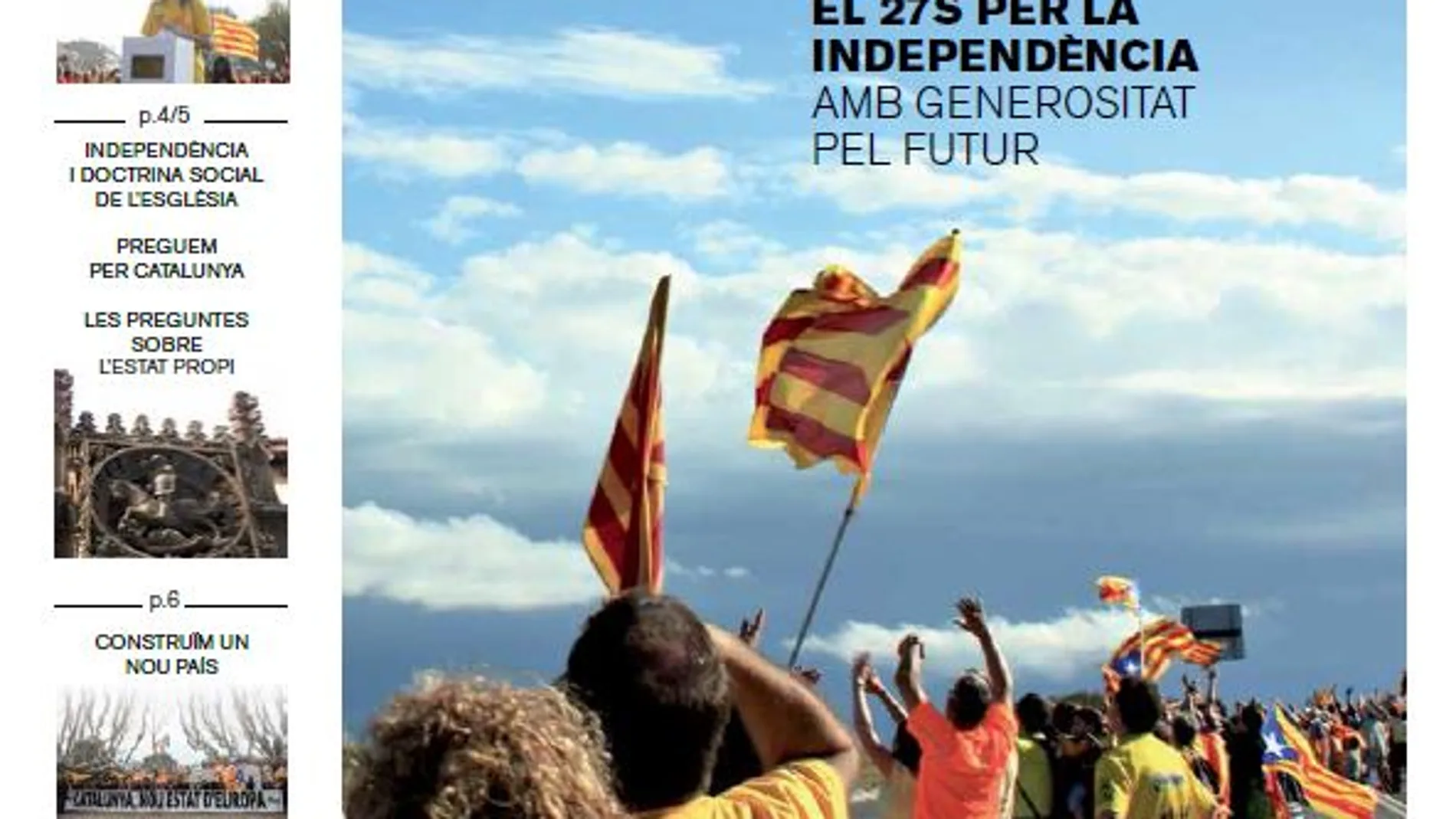 Distribuido al salir de misa. Portada del panfleto repartido por Cristianos por la Independencia