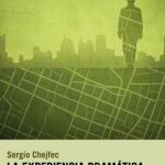 Los diálogos posibles de Chejfec
