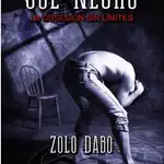  El escritor Zolo Dabo, presenta su obra literaria «SOL NEGRO, la obsesión sin límites»