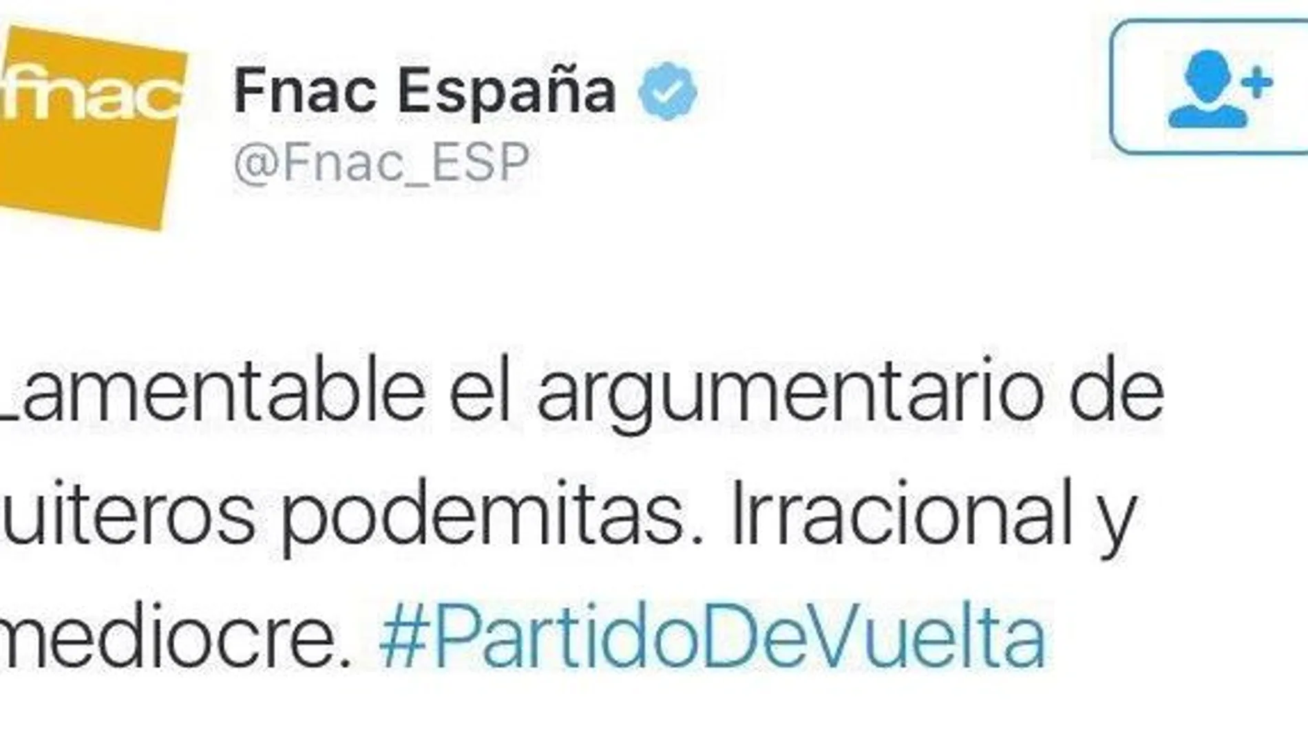 Captura del mensaje publicado anoche por Fnac
