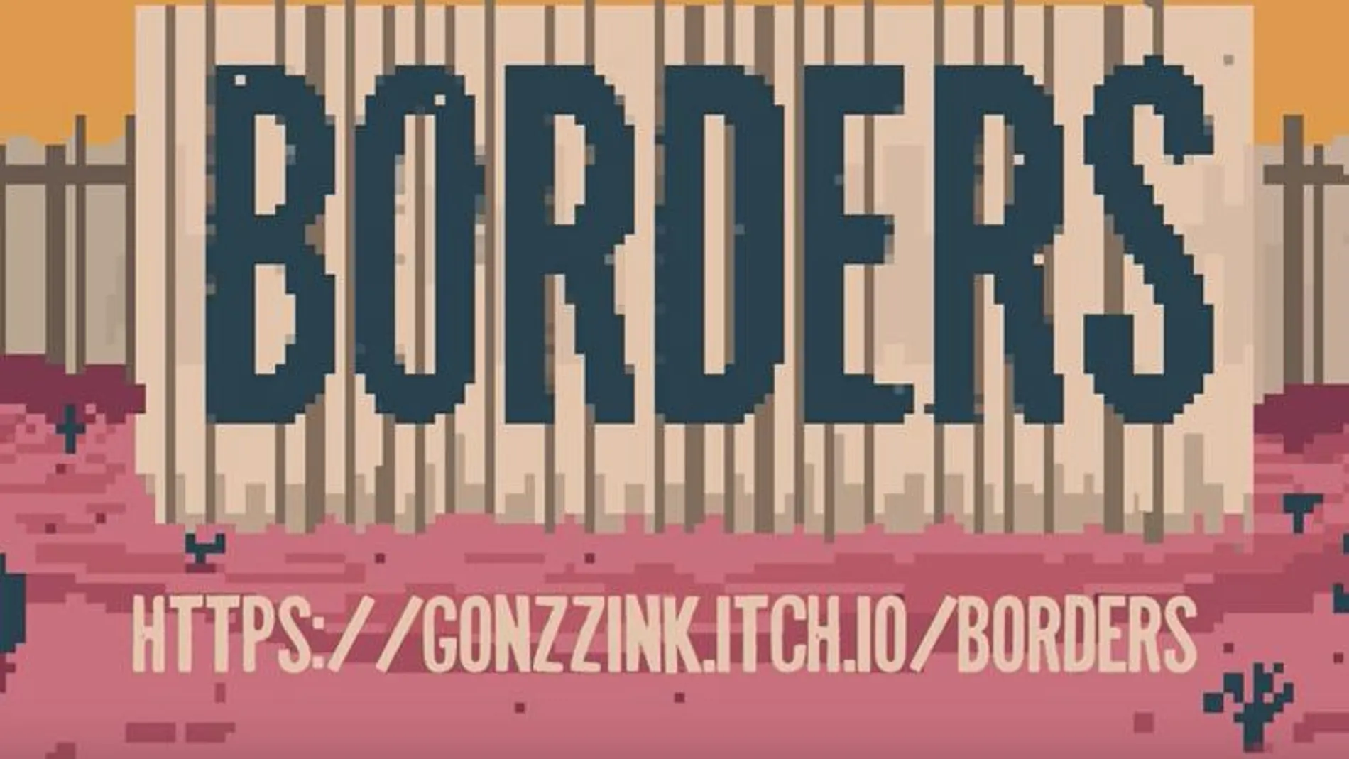 El videojuego Borders