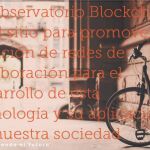 Nace el Observatorio Blockchain para impulsar esta tecnología en la industria y los medios