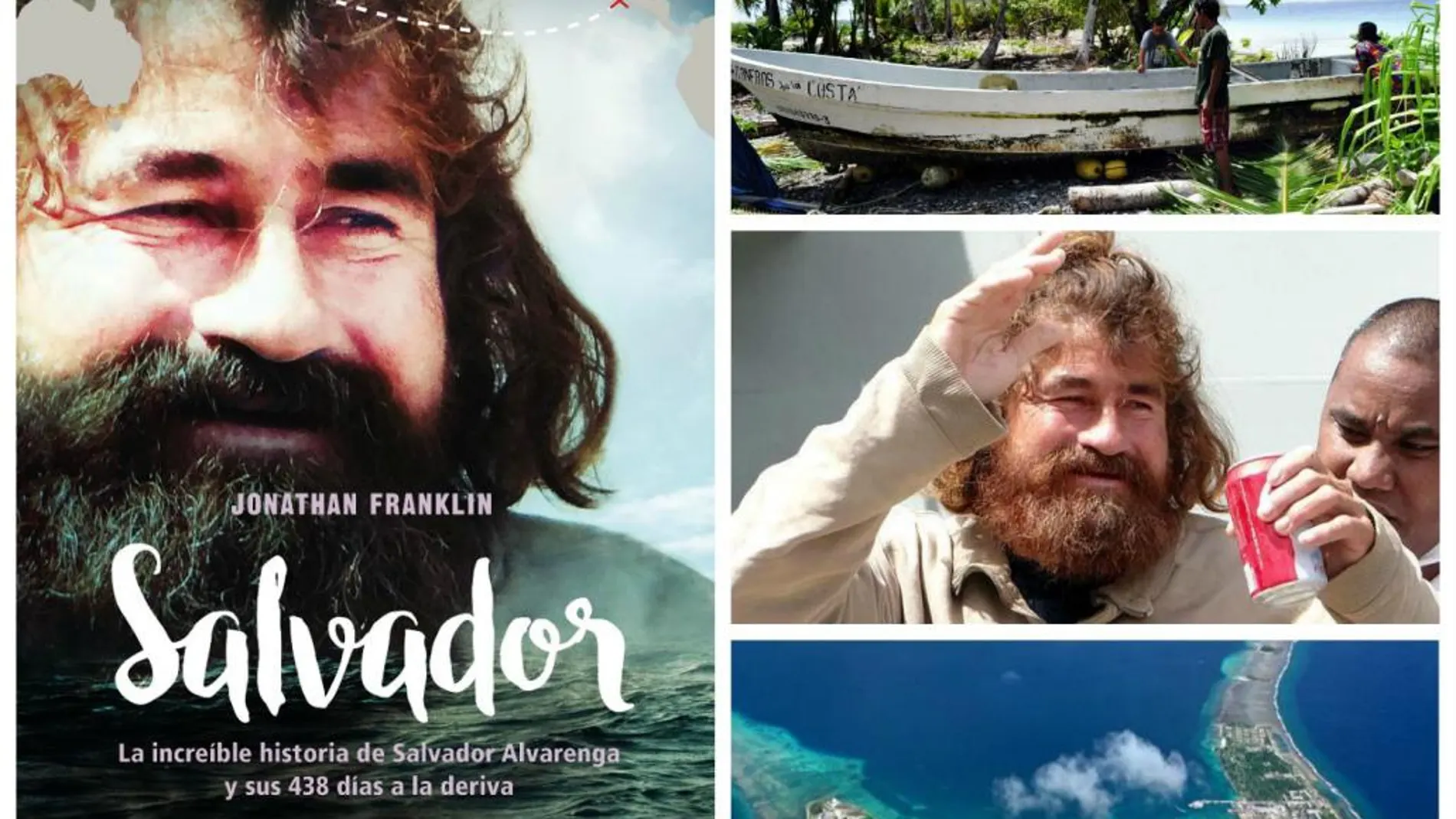 La increíble historia de Salvador Alvarenga y sus 438 días a la deriva