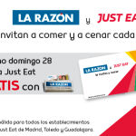 La Razón y Just Eat te invitan a comer y a cenar