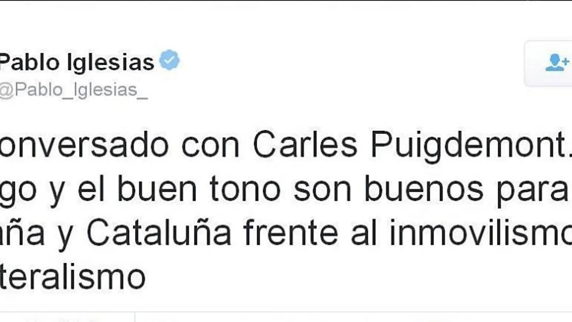 El líder de Podemos, Pablo Iglesias, publicó en su cuenta de Twitter su conversación con Puigdemont