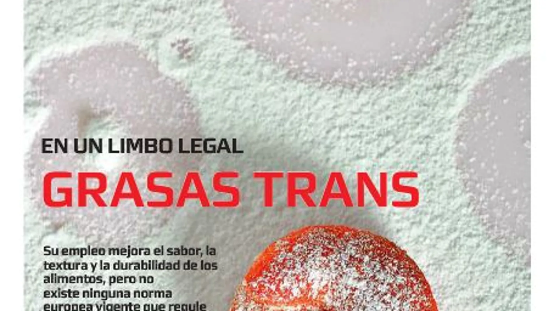 Grasas trans: en el limbo legal