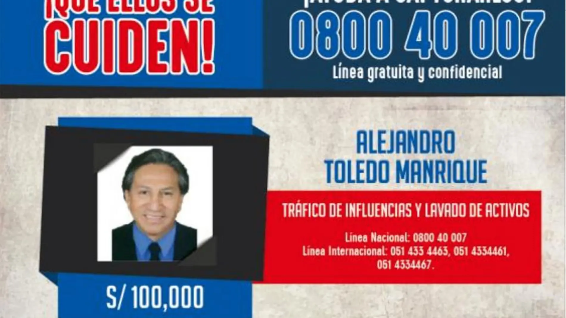Reproducción del aviso de búsqueda y recompensa que el Ministerio del Interior del Perú puso en su página web en búsqueda del expresidente peruano Alejandro Toledo