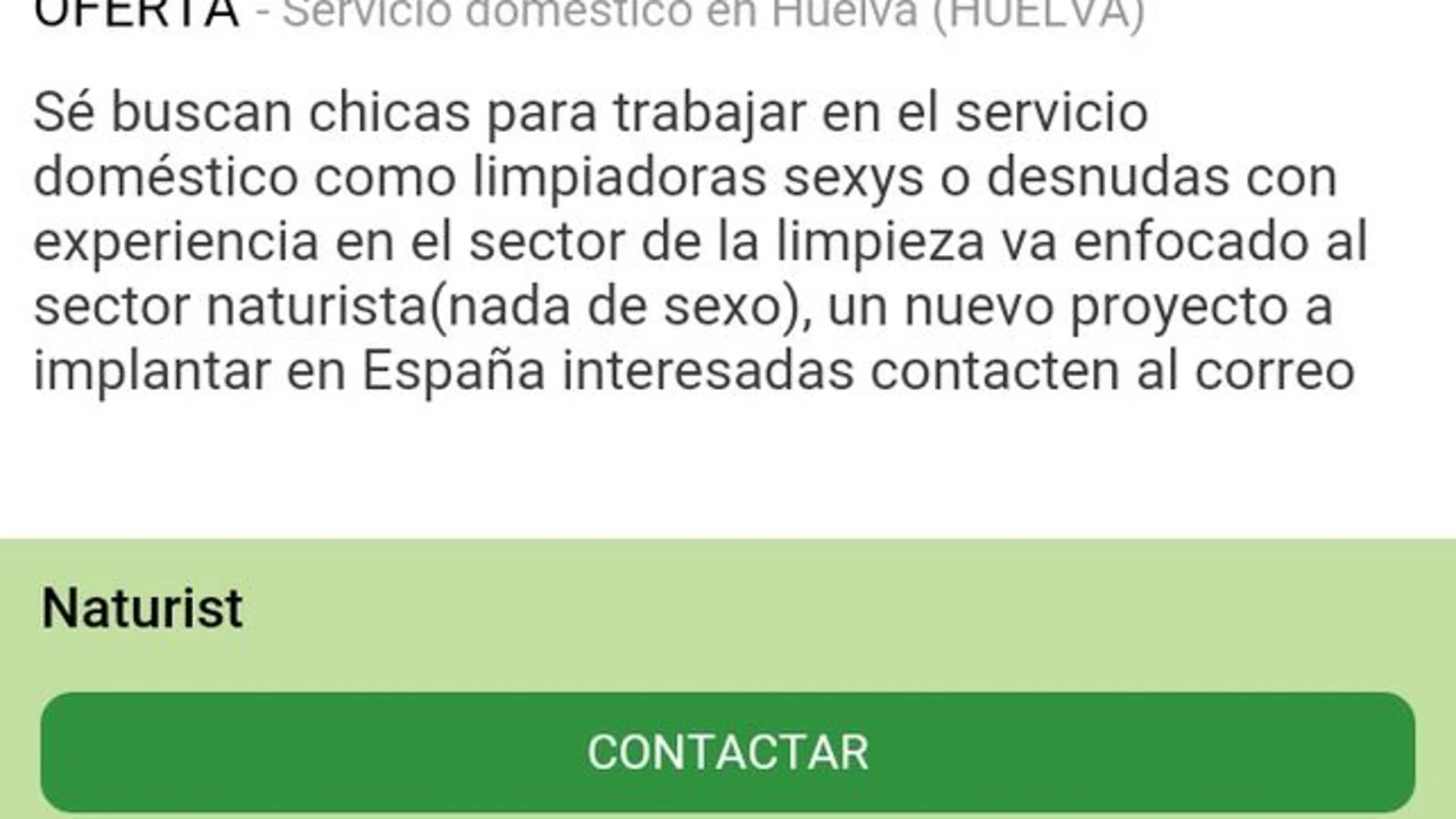 “Se buscan mujeres en Huelva para trabajar como limpiadoras sexys”