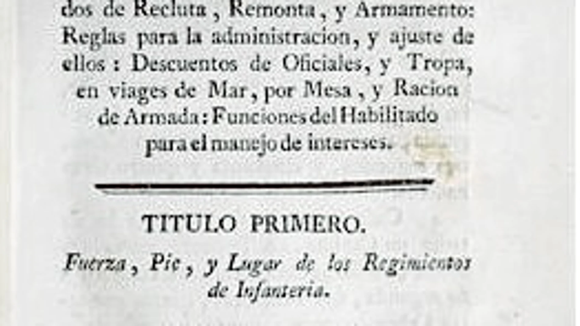«Ordenanza de Su Majestad para el régimen, disciplina, subordinación y servicio de sus ejércitos», fechado en 1768