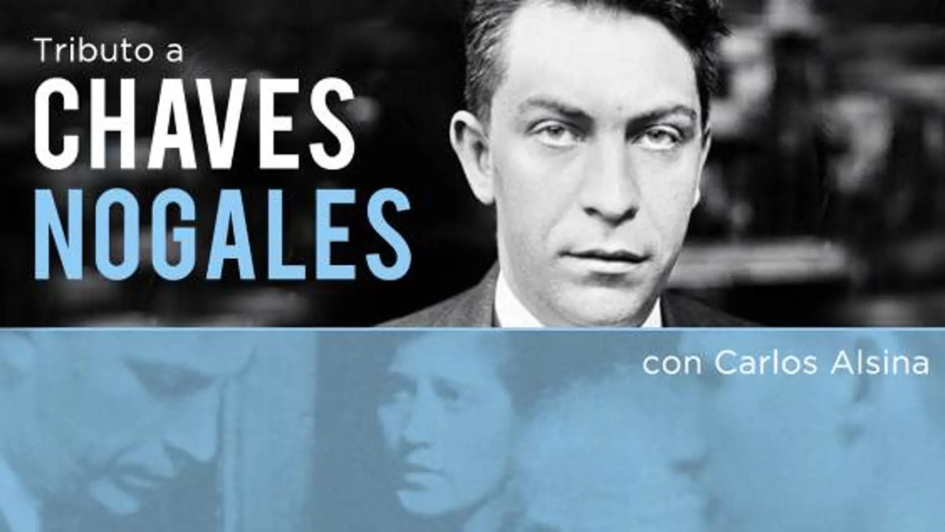 Carlos Alsina rinde homenaje en año nuevo a Chaves Nogales