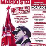 El comunismo reverdece Cartel de la Primera Feria del Libro Marxista que contó con el apoyo del ayuntamiento de Ada Colau hasta que la presión de la prensa obligó a la alcaldesa a rectificar