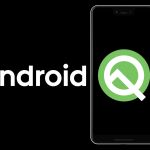 Android Q, nuevo sistema operativo impulsado por Google