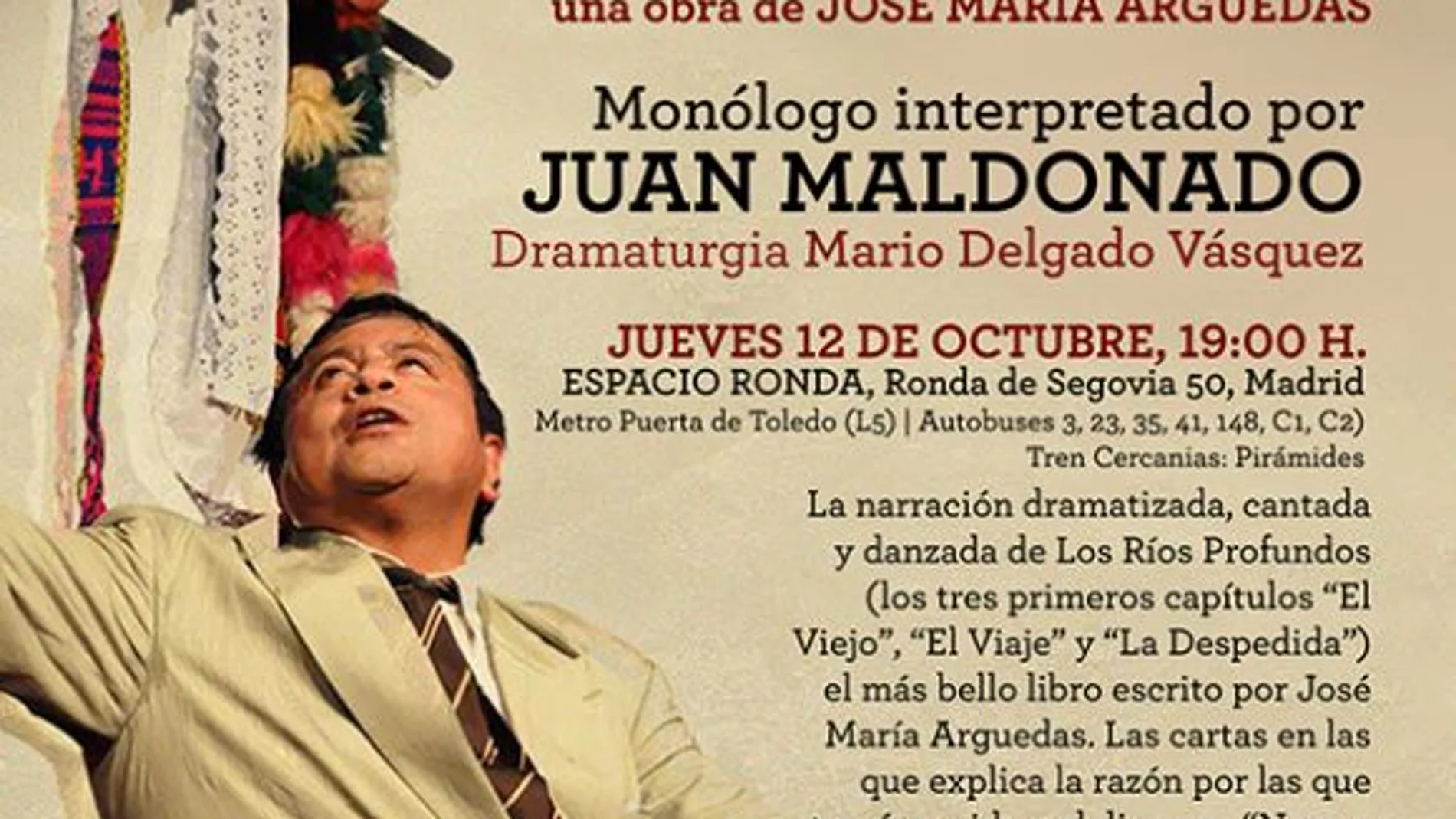 La obra teatral «Un río profundo» interpretado por Juan Maldonado
