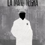 Mano dura contra «la mano negra»