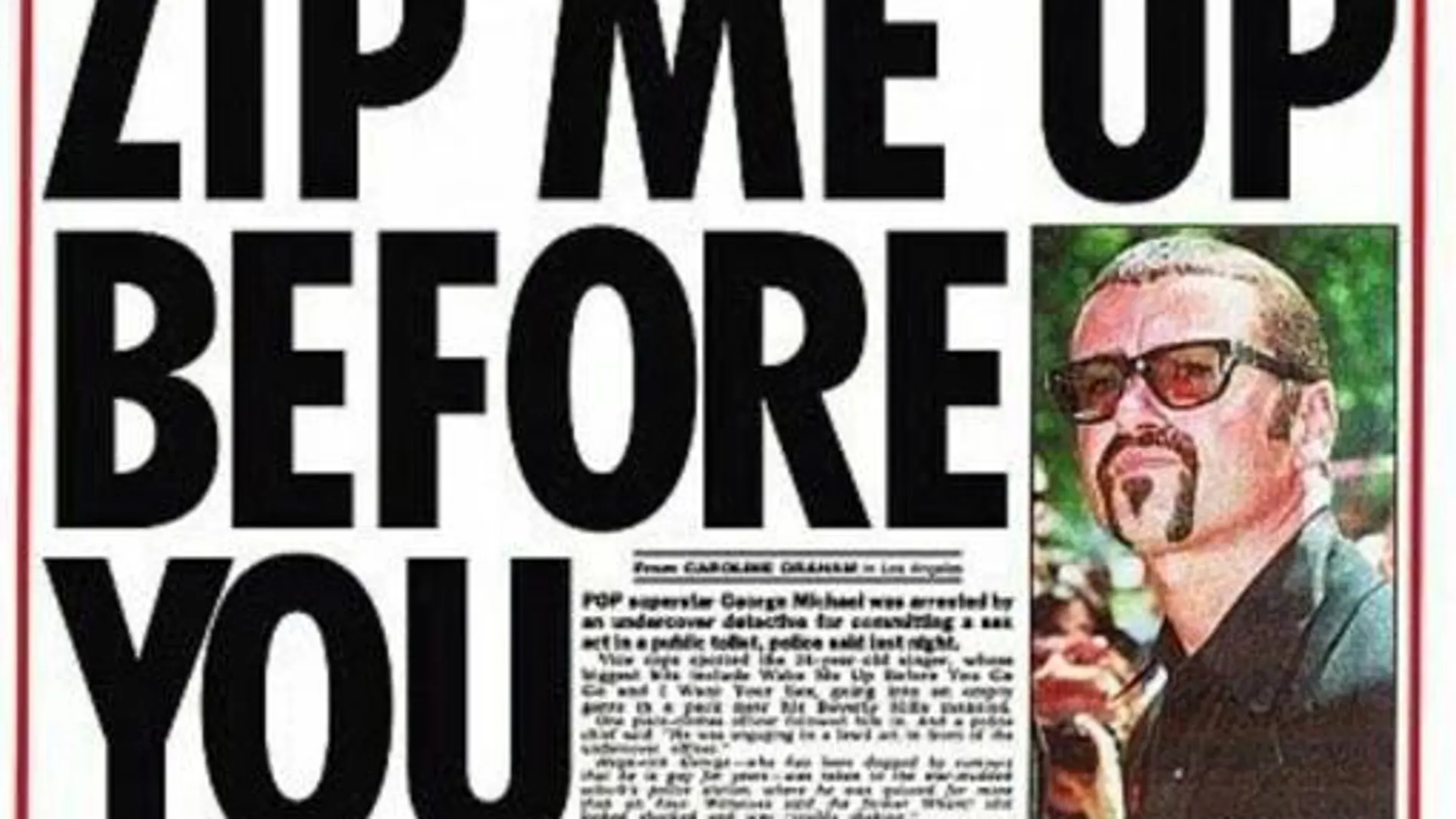 En la imagen, el periódico «The Sun» informa del incidente sexual de Michael en unos baños públicos con un juego de palabras sobre «subir la cremallera»