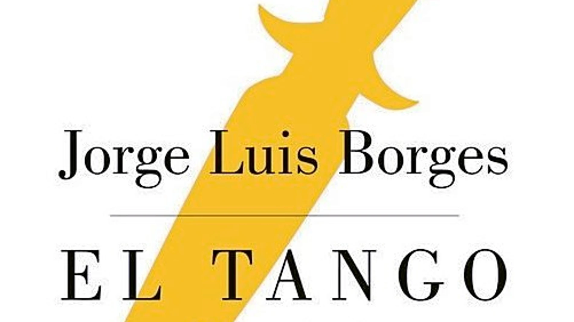 El tango hablado de Borges