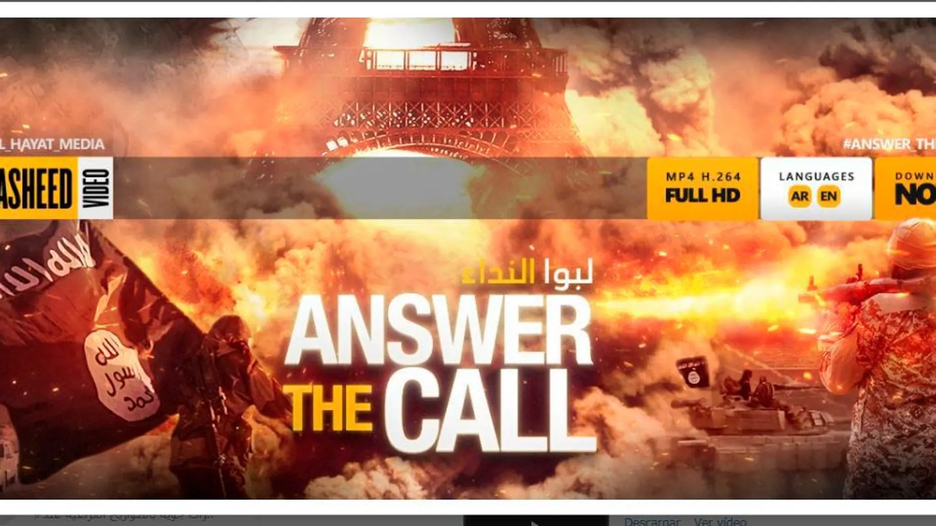 El Estado Islámico ha difundido este cartel en el que pide, en varios idiomas, a los musulmanes que respondan a "la llamada"y se una a la jihad