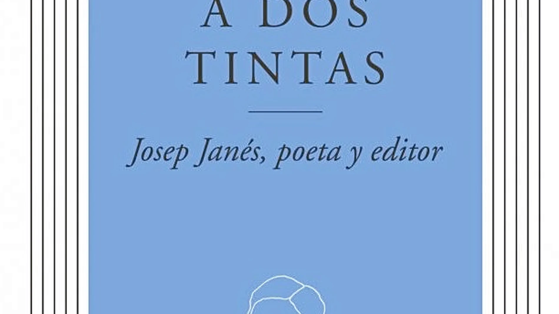 Josep Janés, la vida hecha tinta