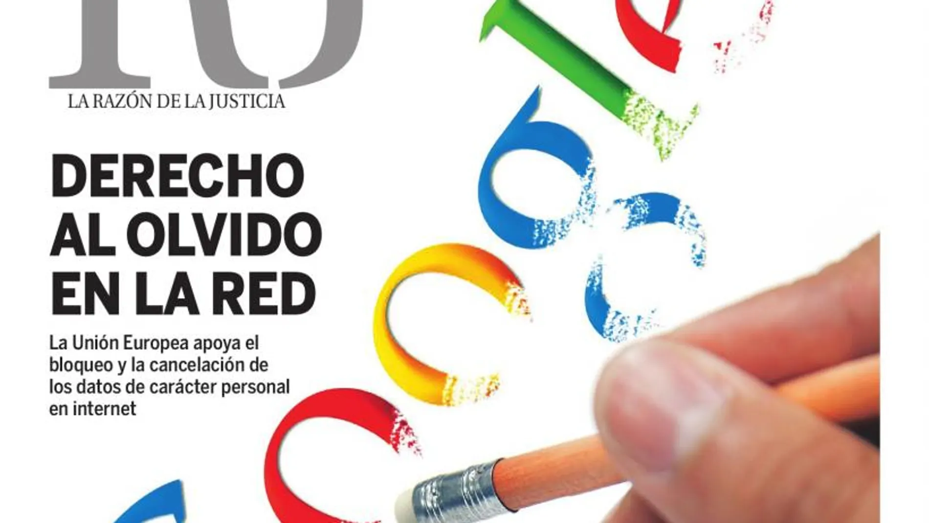 El derecho al olvido en la red
