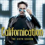 La sexta temporada de «Californication», regresa a FOX