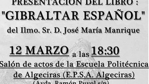 Presentación del libro «Gibraltar Español»