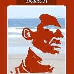 El otro Durruti