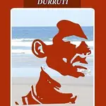  El otro Durruti