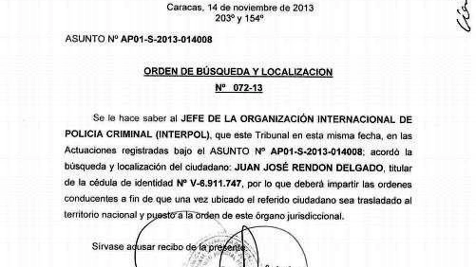 Petición hecha a la Interpol para que aprese al opositor Juan José Rendón, acusado de violencia de género.
