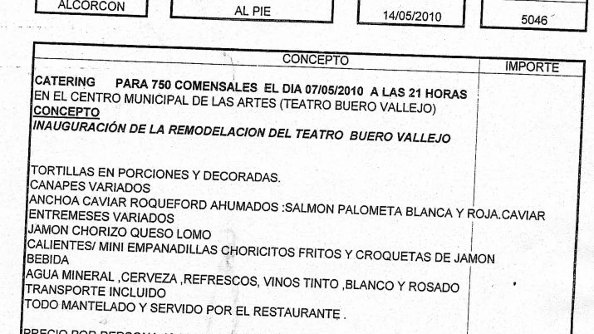 El ex alcalde de Alcorcón gastó más de 600.000 euros en gastos de representación a cargo municipal, como comidas multitudinarias para 750 comensales por las que pagó ocho mil euros o almuerzos más comedidos para cuatro personas a más de 100 euros el tenedor.