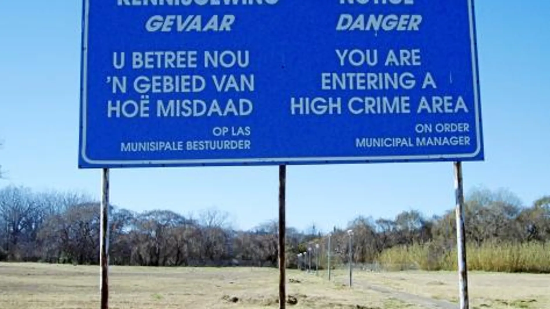 Una señal en Potchefstroom, la sede de España, que avisa del peligro