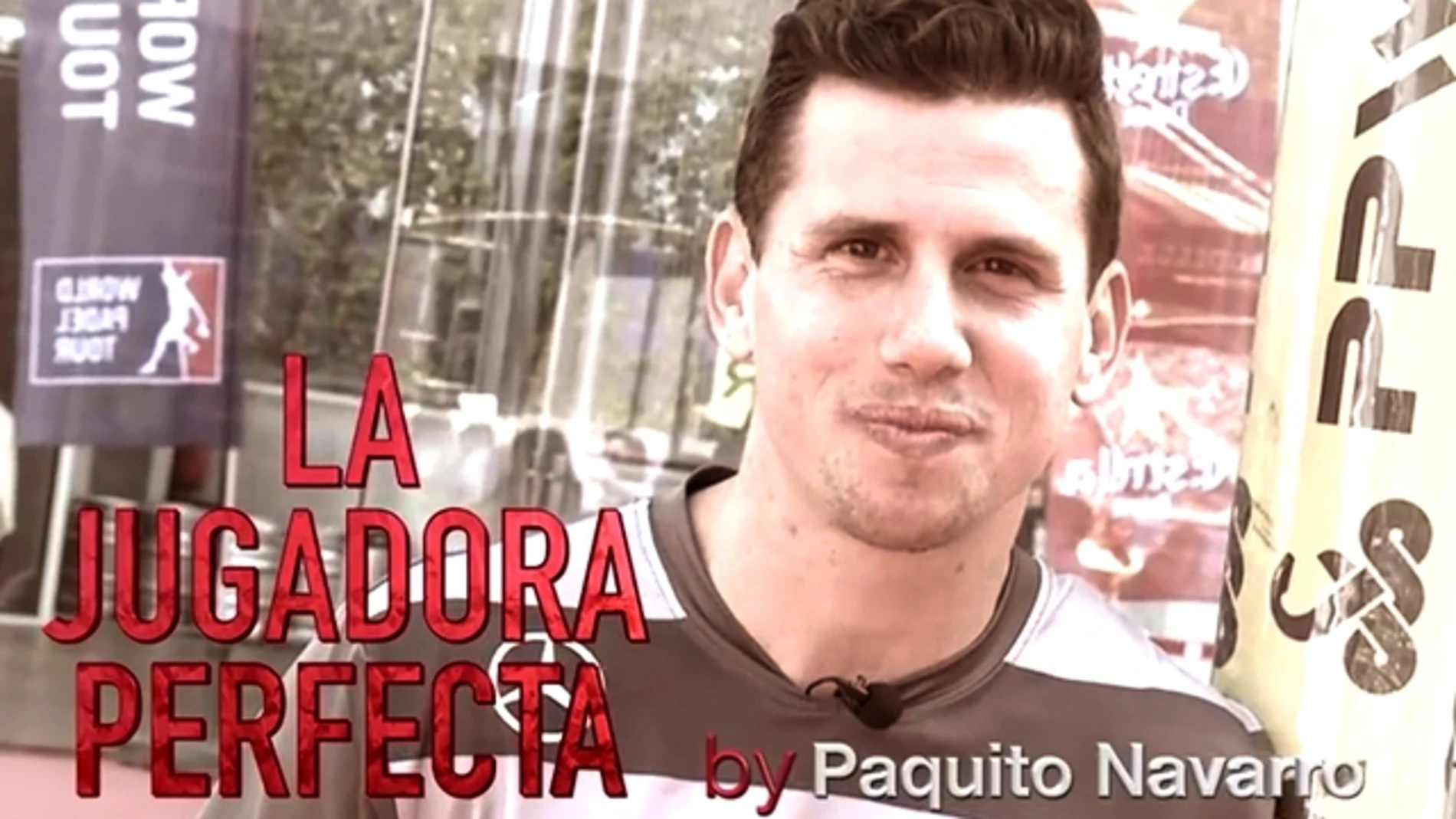 La jugadora perfecta para Paquito Navarro