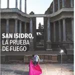  San Isidro, la prueba de fuego
