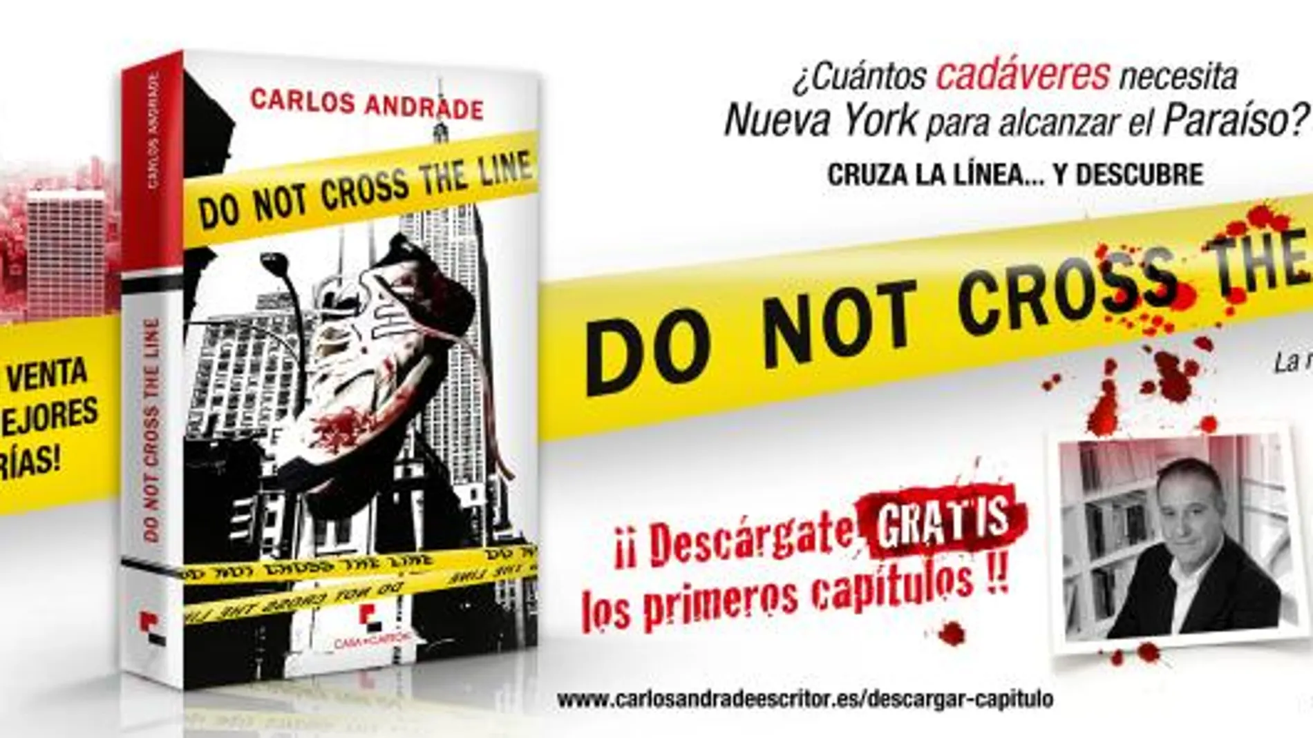 Presentada la nueva novela de Carlos Andrade, Do not cross the line