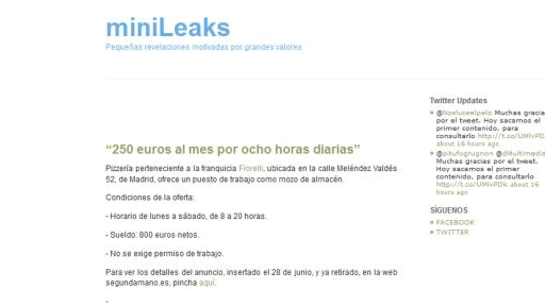Minileaks, otra forma de «indignarse»