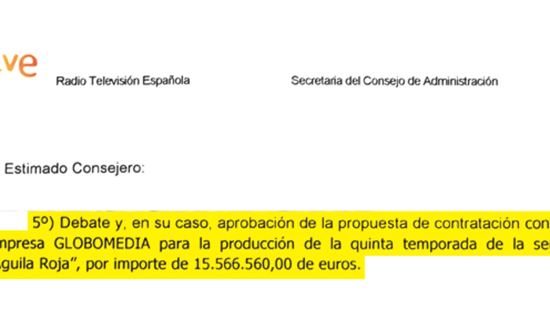 El Consejo de Administración aprobó ayer un pago a Globomedia por valor de 15,56 millones de euros por la próxima temporada de «Águila roja», es decir, unos 915.000 por capítulo