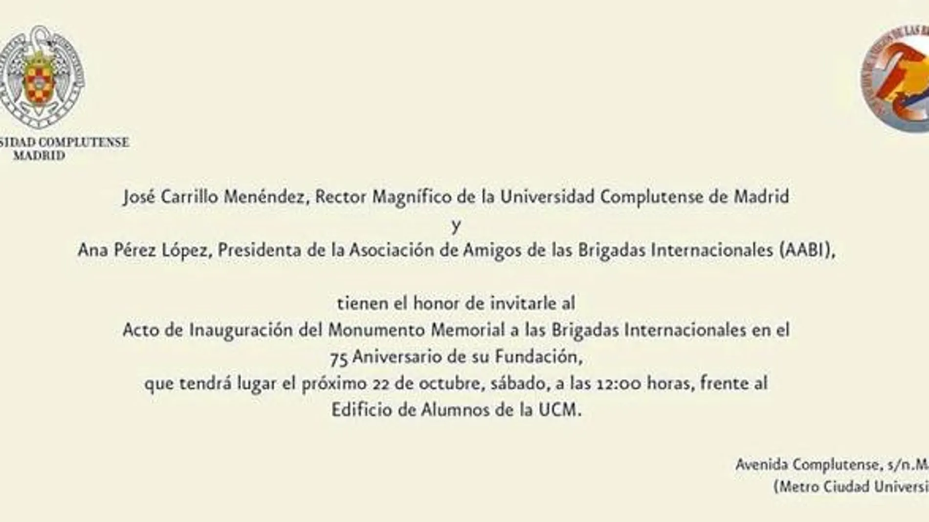 La invitación que el rector de la Universidad Complutense, José Carrillo, envió para la inauguración del monumento muestra tanto el escudo del centro universitario como la bandera republicana
