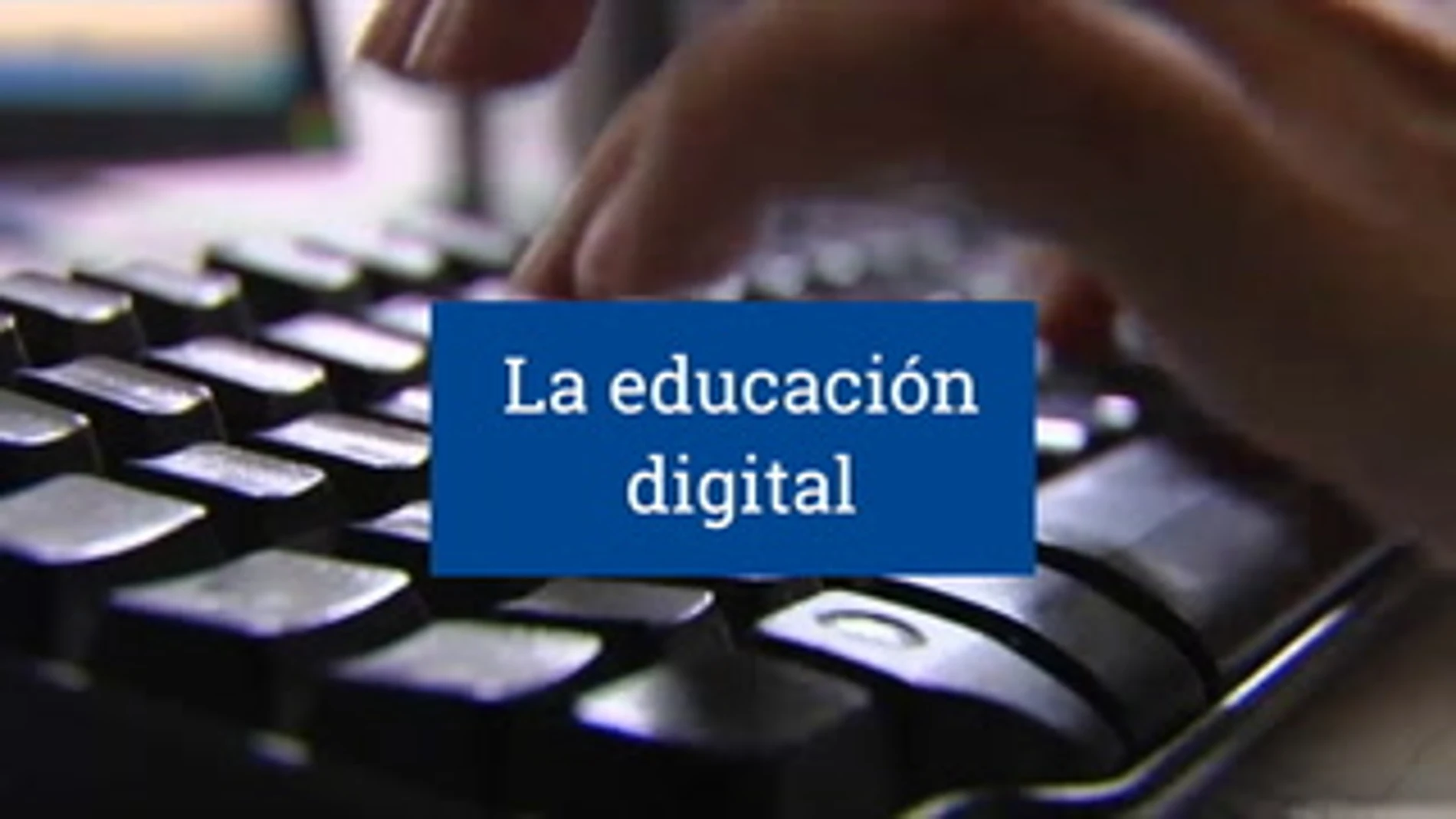 La nueva educación digital