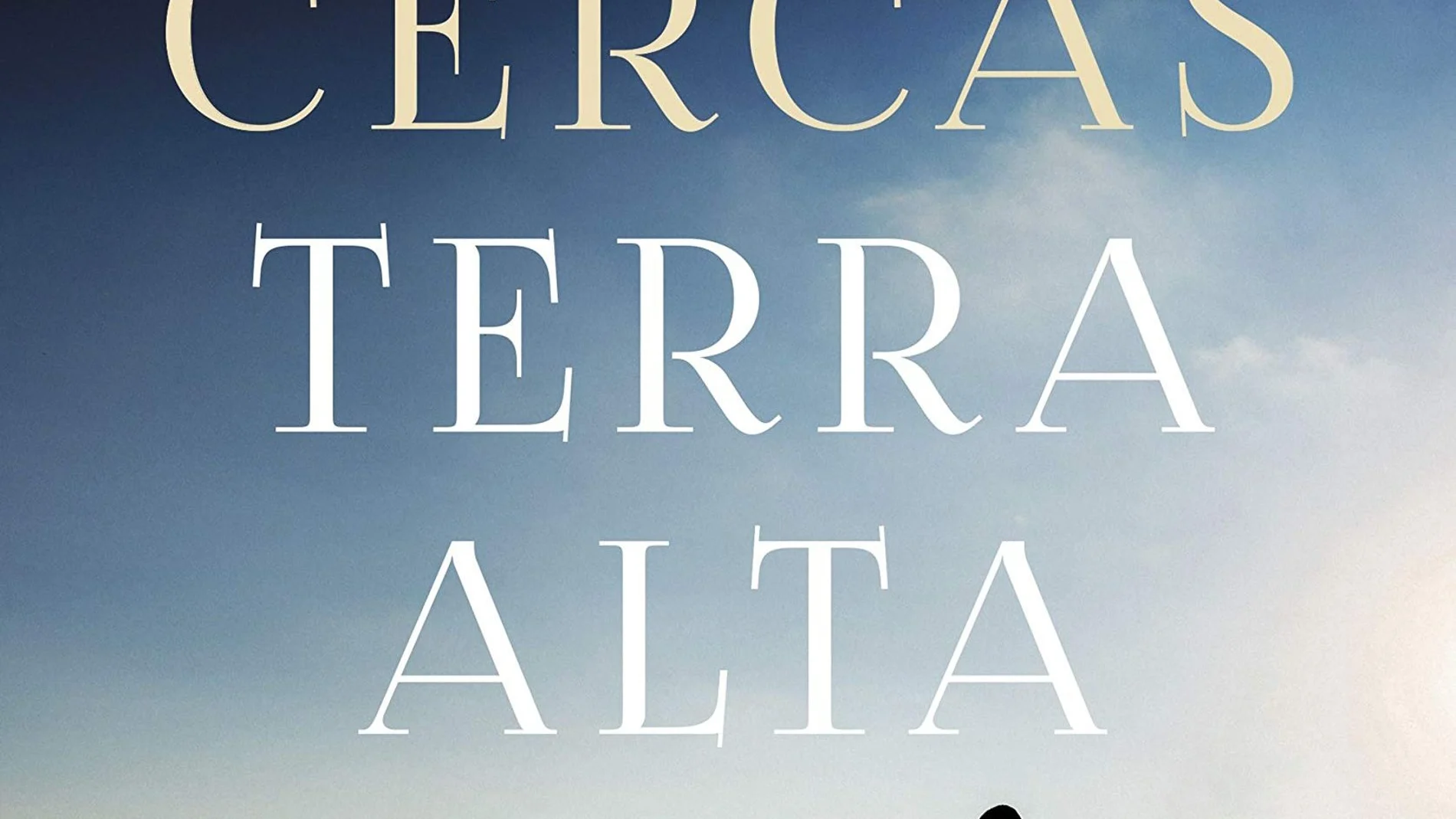 Portada del libro de Javier Cercas "Terra Alta"