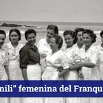 La “mili” de las mujeres durante el Franquismo