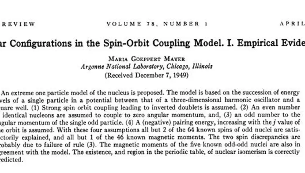 Abstract del primer artículo con el que Maria Goeppert-Mayer plantea la naturaleza del núcleo atómico (Physical Review)